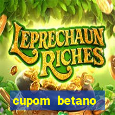 cupom betano rodadas gratis